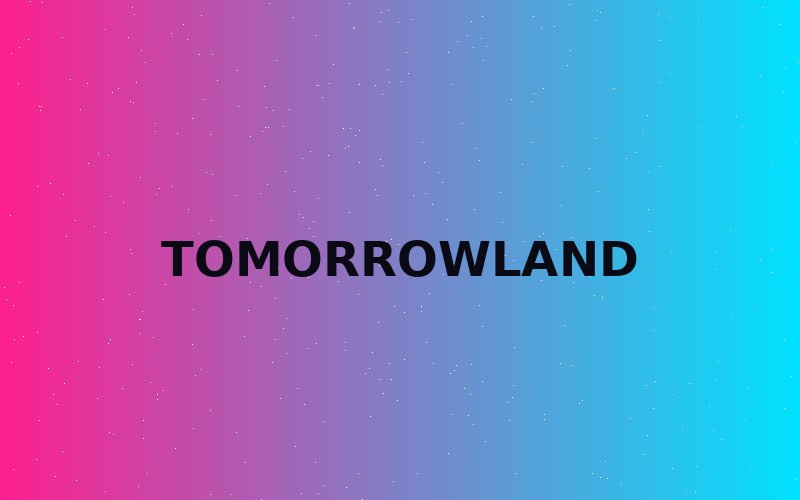 Tomorrowland